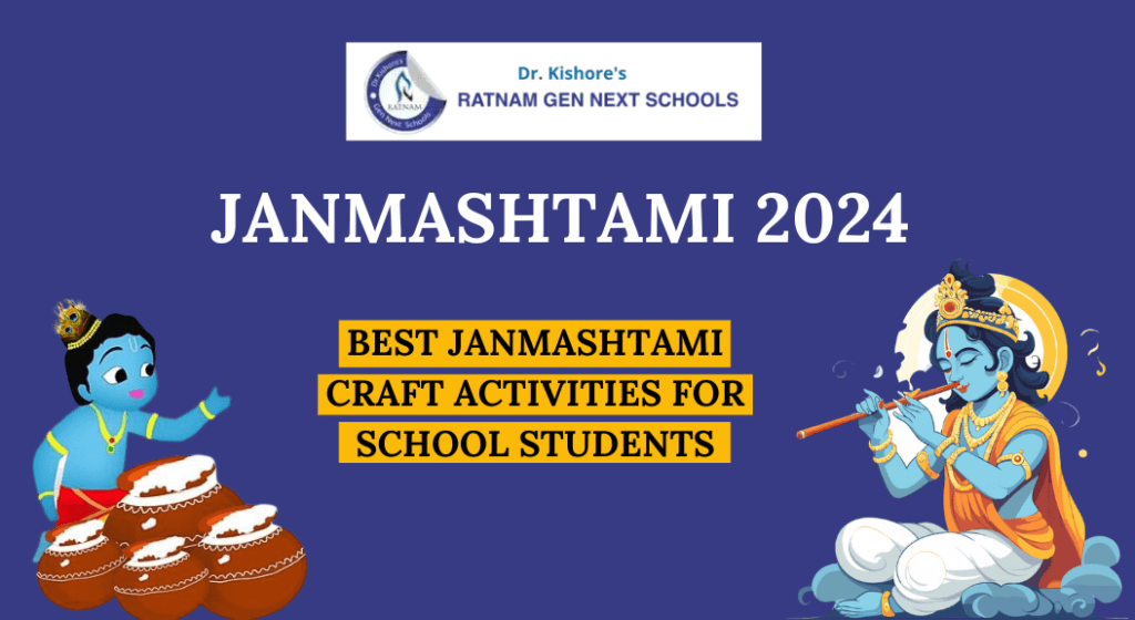 Best Janmashtami Craft Activities for School Students