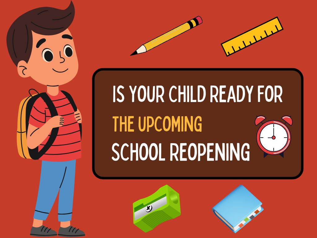 Is your child ready for the upcoming school reopening